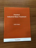 Practical Industrial Water Treatment