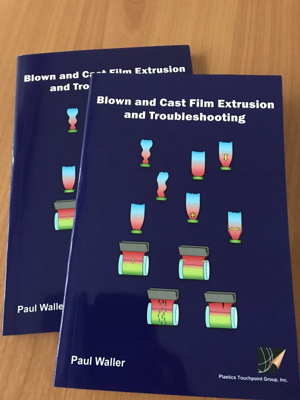 Blown and Cast Film Extrusion and Troubleshooting