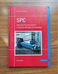 SPC : Statistical Process Control in Injection Molding and Extrusion