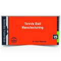 Tennis Ball Manufacturing
