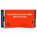 Rubberized Conveyor Belt Manufacturing