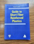 Guide to Short Fiber Reinforced Plastics