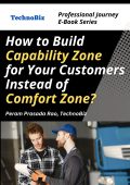 How to Build Capability Zone for Your Customers Instead of Comfort Zone (E-Book)