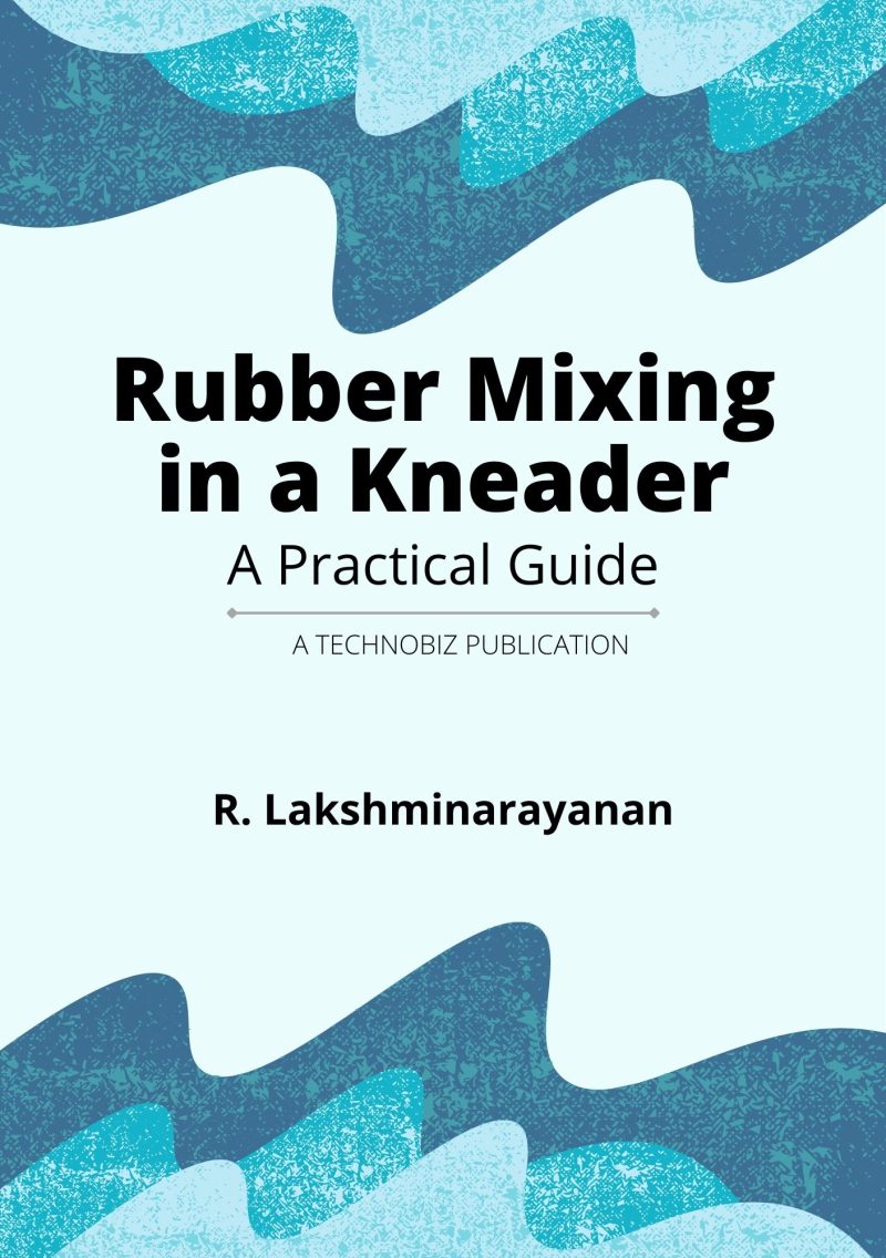 Rubber Mixing in a Kneader - Practical Guide