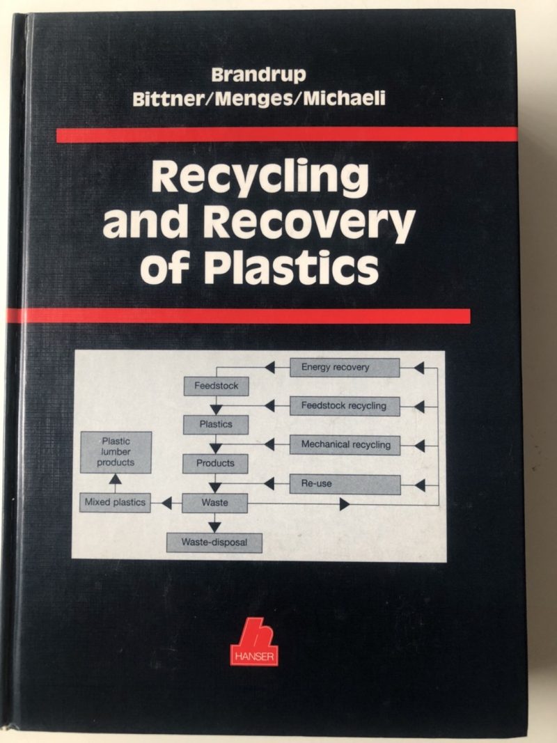 Recycling and Recovery of Plastics