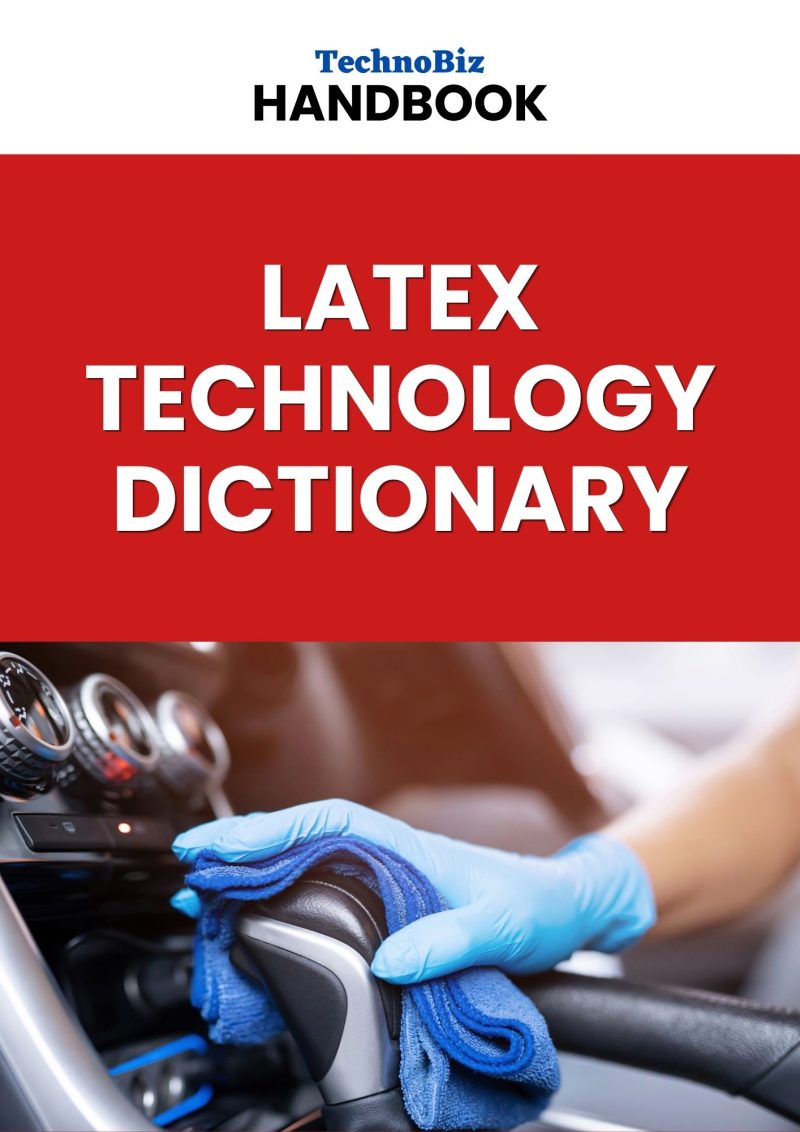 Latex Technology Dictionary (E-Book)